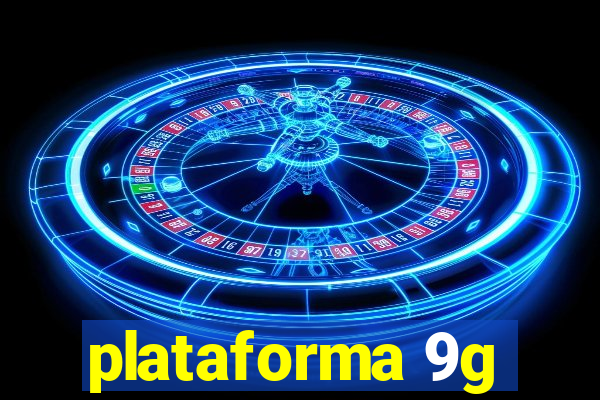 plataforma 9g